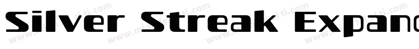 Silver Streak Expanded Bold字体转换
